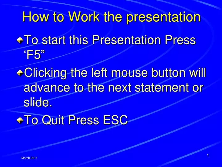 how to work the presentation