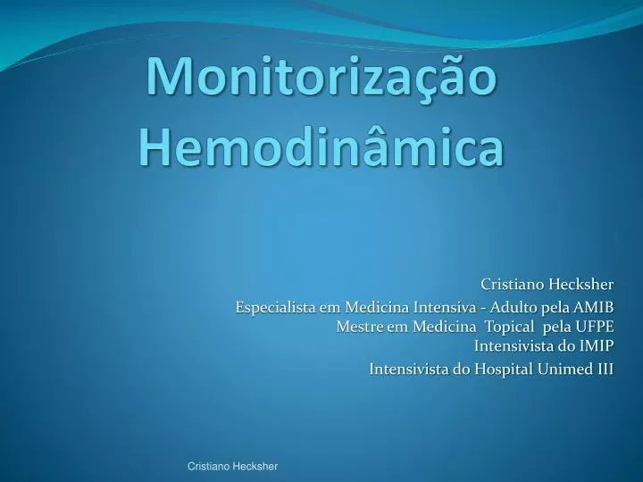 monitoriza o hemodin mica