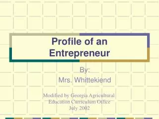 Profile of an Entrepreneur