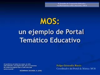 MOS: un ejemplo de Portal Temático Educativo