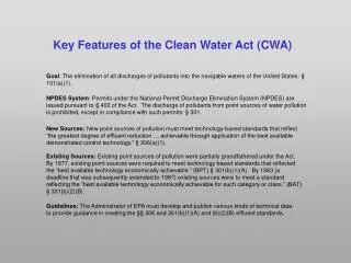 Key Features of the Clean Water Act (CWA)