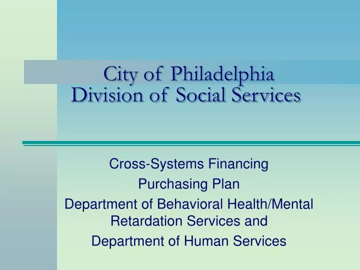 city of philadelphia division of social services