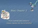 BlueJ Chapter 5 - slide 1