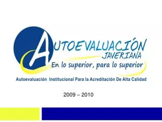 2009 – 2010