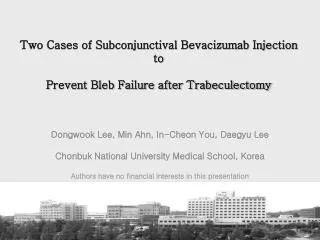 Two Cases of Subconjunctival Bevacizumab Injection to Prevent Bleb Failure after Trabeculectomy