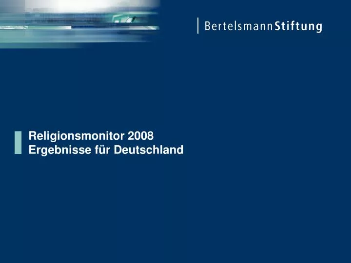religionsmonitor 2008 ergebnisse f r deutschland