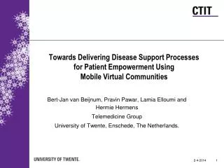 Towards Delivering Disease Support Processes for Patient Empowerment Using Mobile Virtual Communities