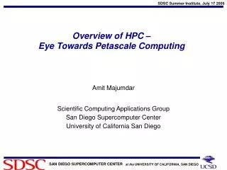 Overview of HPC – Eye Towards Petascale Computing