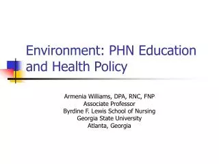 Environment: PHN Education and Health Policy