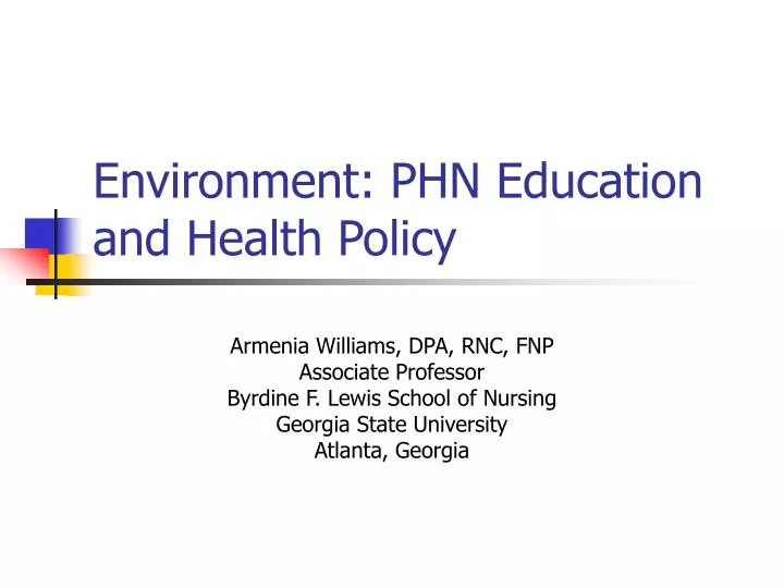 environment phn education and health policy