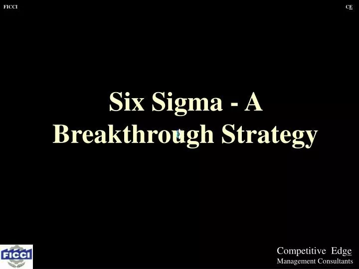 six sigma a breakthrough strategy