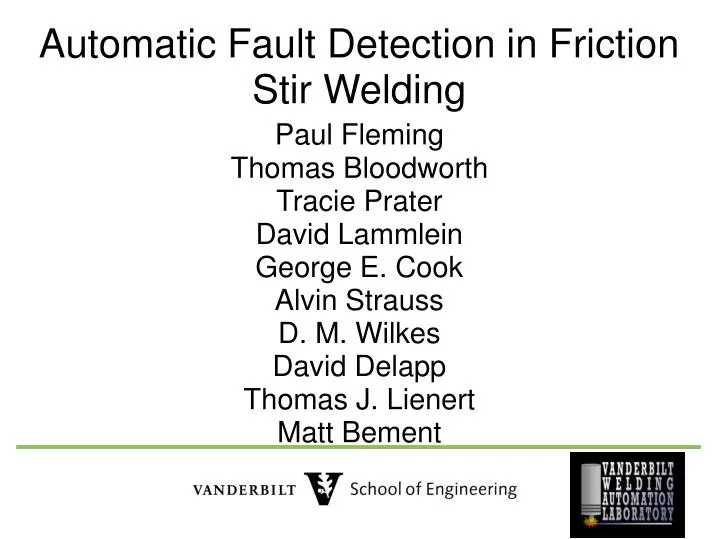 automatic fault detection in friction stir welding