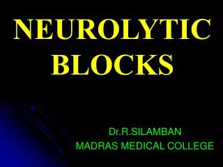 Dr.R.SILAMBAN MADRAS MEDICAL COLLEGE