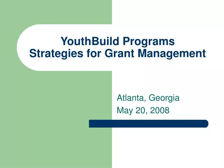 youthbuild programs strategies for grant management