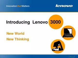 Introducing Lenovo 3000