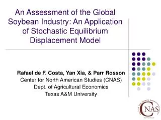 An Assessment of the Global Soybean Industry: An Application of Stochastic Equilibrium Displacement Model