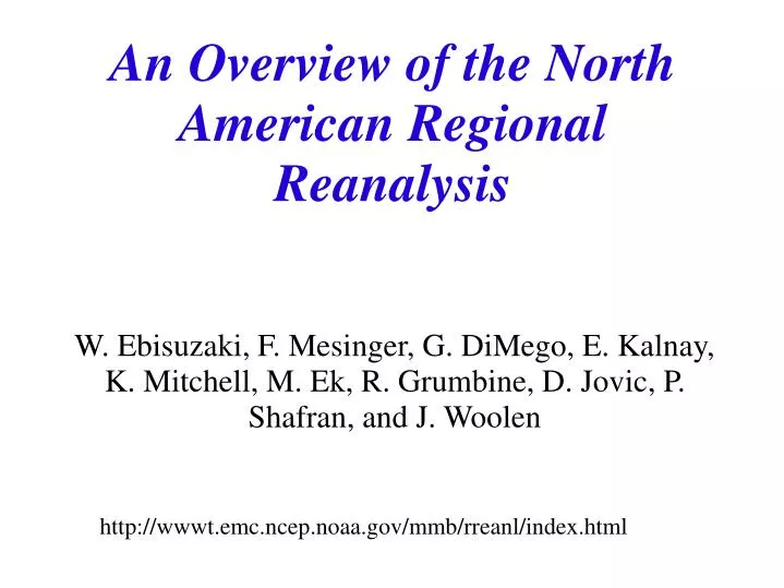 an overview of the north american regional reanalysis