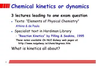 Chemical kinetics or dynamics