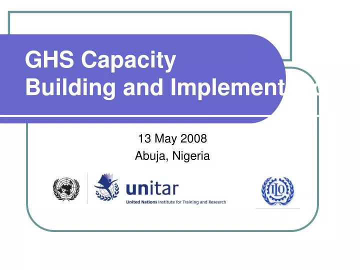 ghs capacity building and implementation