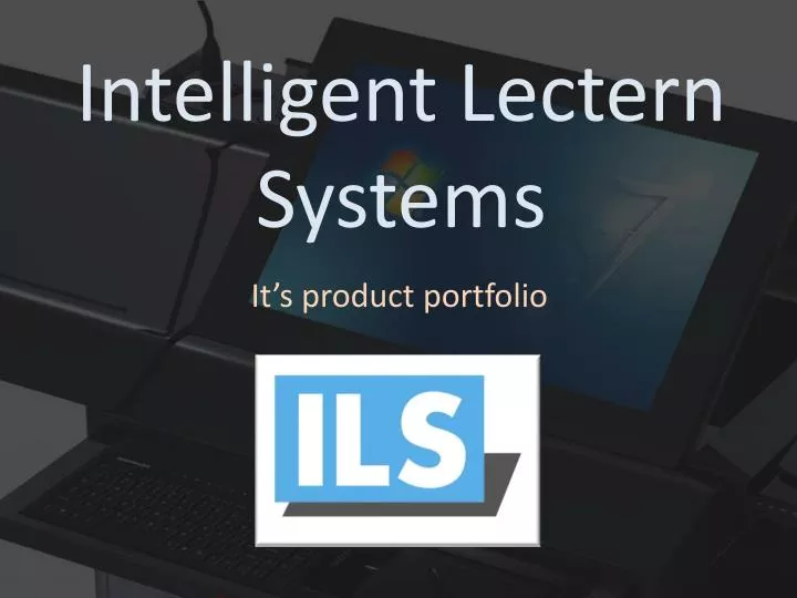 intelligent lectern systems