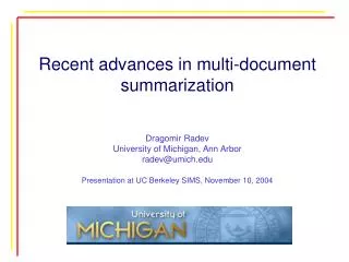 Recent advances in multi-document summarization