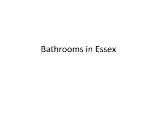 Bathrooms in essex
