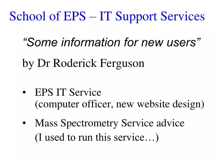 school of eps it support services
