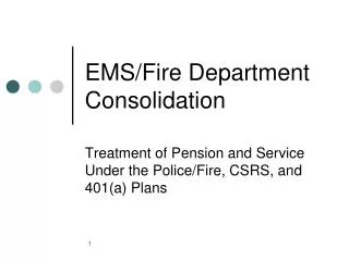 EMS/Fire Department Consolidation