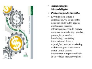Administração Mercadológica Pedro Carlos de Carvalho
