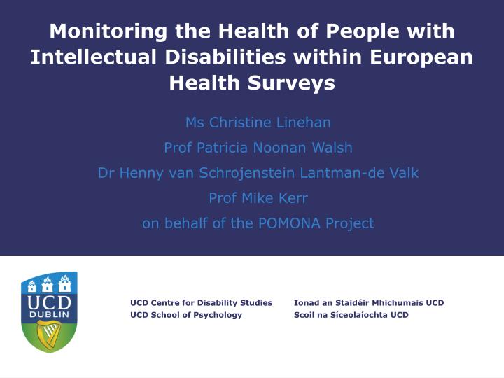 monitoring the health of people with intellectual disabilities within european health surveys