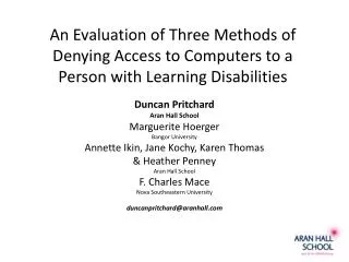 An Evaluation of Three Methods of Denying Access to Computers to a Person with Learning Disabilities