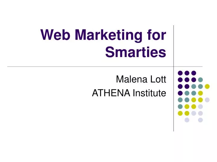 web marketing for smarties