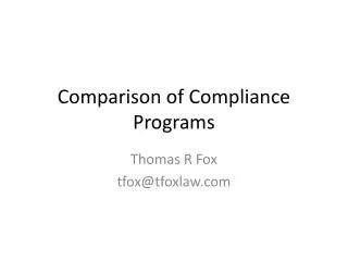 Comparison of Compliance Programs