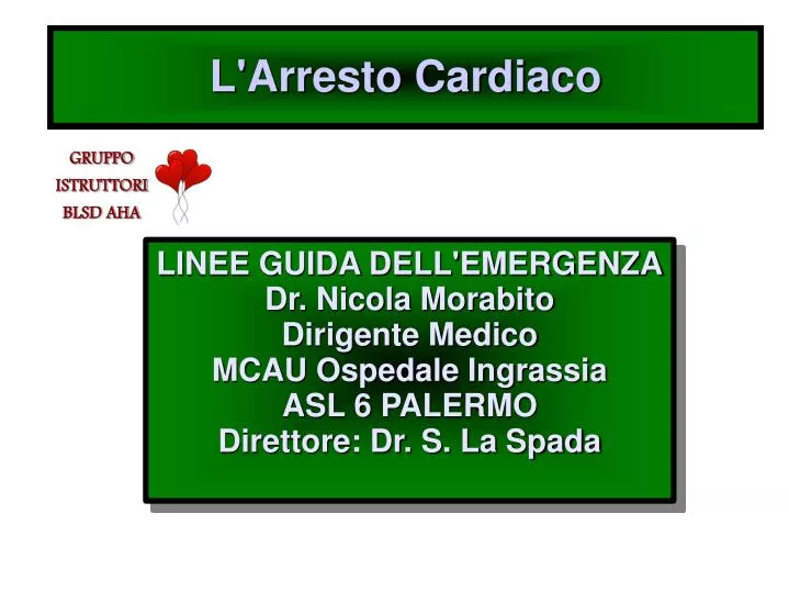 l arresto cardiaco