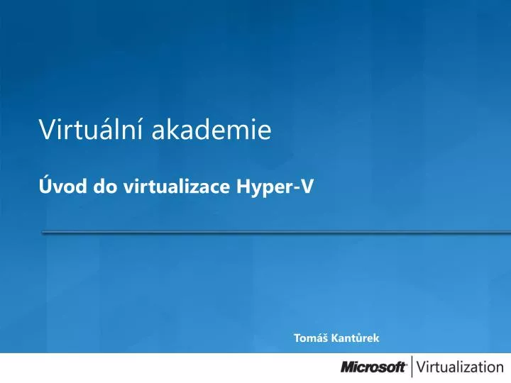 virtu ln akademie vod do virtualizace hyper v