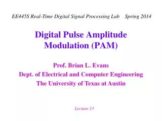 Digital Pulse Amplitude Modulation (PAM)