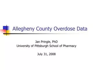 Allegheny County Overdose Data