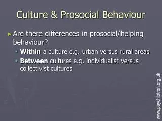 Culture &amp; Prosocial Behaviour