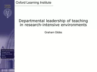 Departmental leadership of teaching in research-intensive environments Graham Gibbs