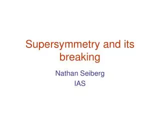 Supersymmetry and its breaking