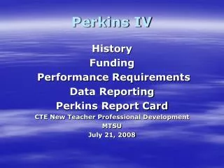 Perkins IV