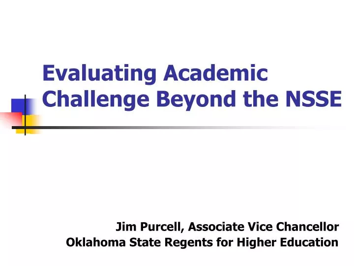 evaluating academic challenge beyond the nsse