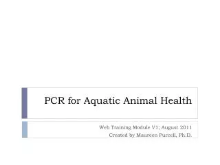 PCR for Aquatic Animal Health