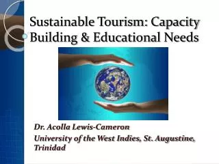 Sustainable Tourism: Capacity Building &amp; Educational Needs