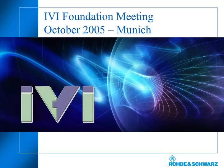 ivi foundation meeting october 2005 munich