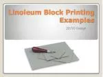 Linoleum Block Printing Examples - slide 1