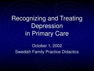 Recognizing and Treating Depression in Primary Care