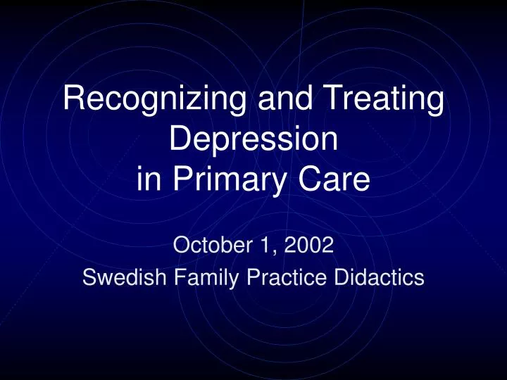 recognizing and treating depression in primary care
