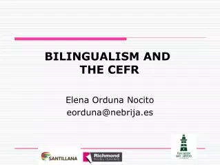 BILINGUALISM AND THE CEFR