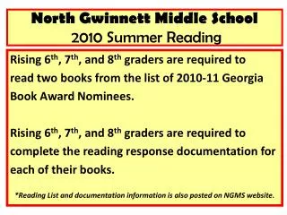 North Gwinnett Middle School 2010 Summer Reading